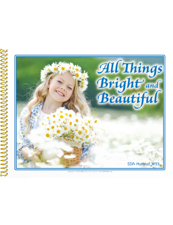 Visualized Song Book: All Things Bright and Beautiful