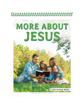 Visualized Song Book: More About Jesus
