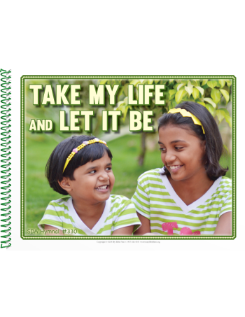 Visualized Song Book: Take My Life and Let It Be