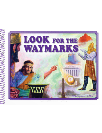 Visualized Song Book: Look for the Waymarks