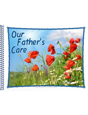 Visualized Song Book: Our Father’s Care