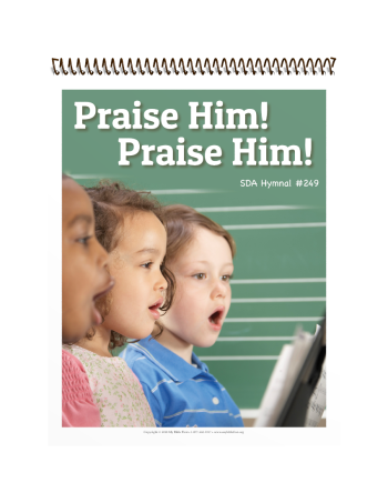 Visualized Song Book: Praise Him! Praise Him!