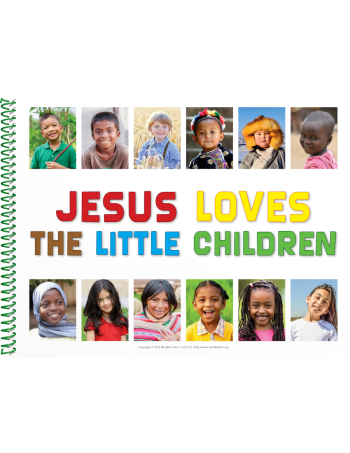 Visualized Song Book: Jesus Loves the Little Children