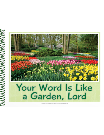 Visualized Song Book: Your Word Is Like a Garden, Lord