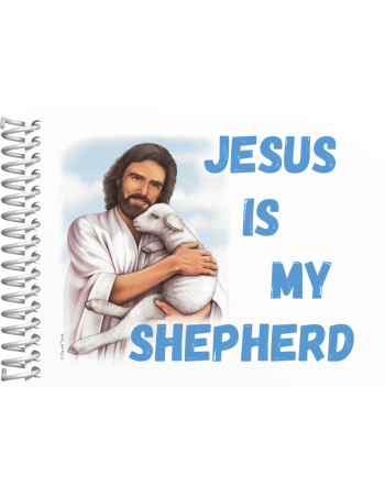 Jesus Is My Shepherd
