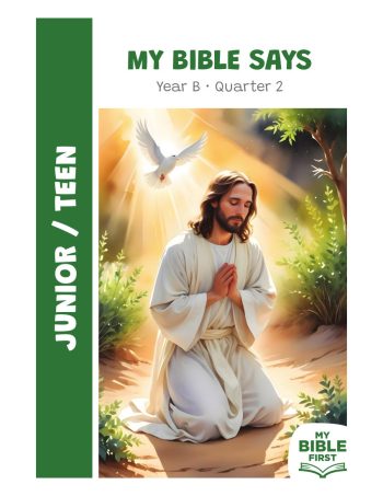 Digital Junior/Teen Bible Lessons Year B Quarter 2
