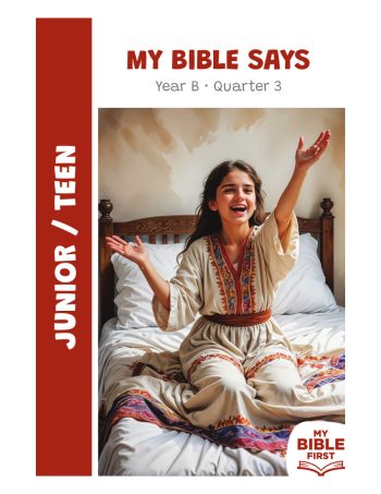 Digital Junior/Teen Bible Lessons Year B Quarter 3
