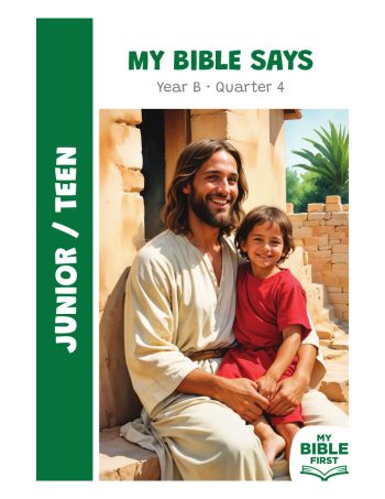 Digital Junior/Teen Bible Lessons Year B Quarter 4