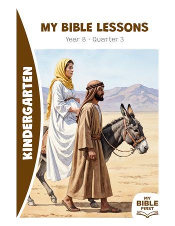 Digital Kindergarten Bible Lessons Year B Quarter 3