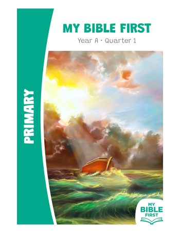 Primary Bible Lessons Year A Quarter 1