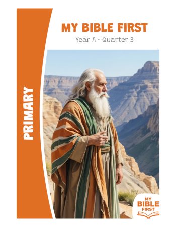 Primary Bible Lessons Year A Quarter 3