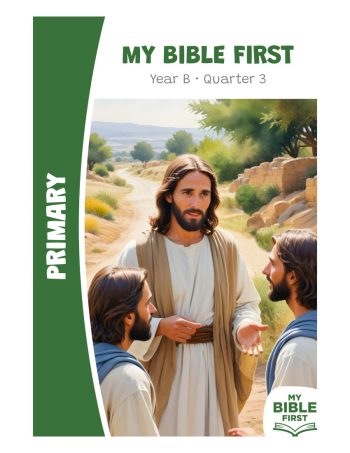 Primary Bible Lessons Year B Quarter 3